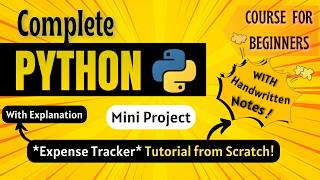 *Build your own Expense Tracker from Scratch* | Mini Project | Python Full course for Beginners