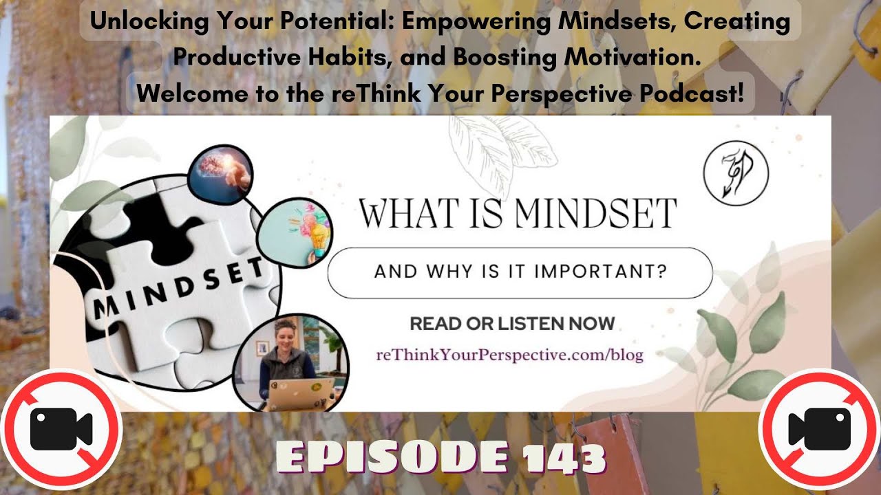 Rtyp Podcast Ep 143 Why Your Mindset Makes Or Breaks Your Success