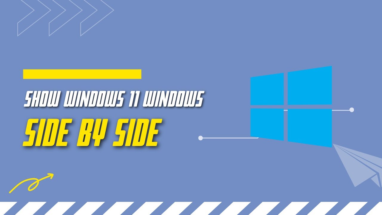 How to show windows side by side in windows 11 windows11 auditkonten