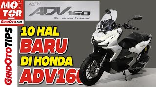 Teknologi dan Fitur Baru yang Ada di Honda ADV 160 | Gridoto Tips