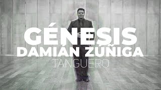 Génesis / Damián Zúñiga - Tanguero / #inconsciente #incfilms #genesis