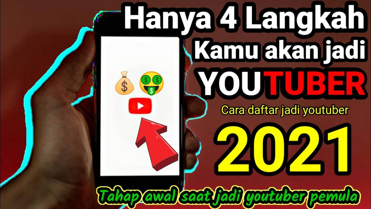 Cara Jadi Youtuber Pemula 2021 Youtube