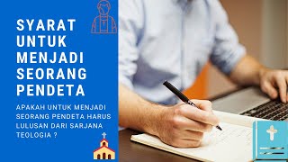 Apakah Syarat Untuk Menjadi Seorang Pendeta ? (Wajib Tahu)