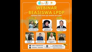 Webinar Beasiswa LPDP -  Inspiring Story from LPDP Awardee and Alumni
