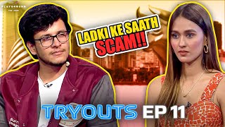 PLAYGROUND 2 TRYOUTS EP 11 | Daily Episode | Ft CarryMinati, Ashish, Triggered Insaan, Harsh & Scout