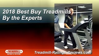 2019 Best Buy Treadmills by the Experts