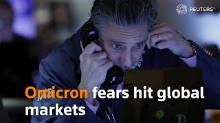 Omicron fears hit global markets