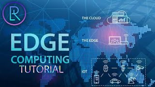 Edge Computing Tutorial