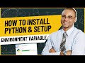 How To Install Python and Setup Environment Variables In Windows 11/10