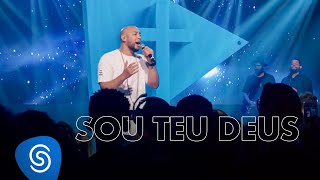 Ton Carfi - Sou Teu Deus| DVD Tríade Ao Vivo