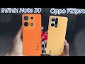 Infinix Note 30 Vs Oppo F21pro Speed Test | mediatek vs snapdragon  | konsi Device best ha??