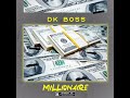 dk boss millionnaire prod. by yung christ beat