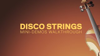 Disco Strings UDS™ Demo Walkthrough