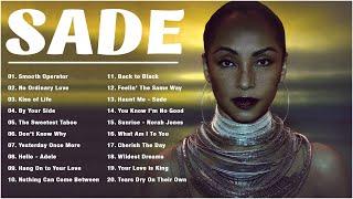 Best Songs Of Sade Playlist - Sade Greatest Hits Full Album 2022