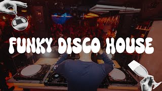 Funky Disco House Mix 2025