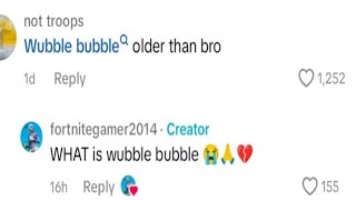 WHAT is wubble bubble 😭🙏💔