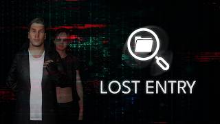 Lost Entry Announcement Trailer