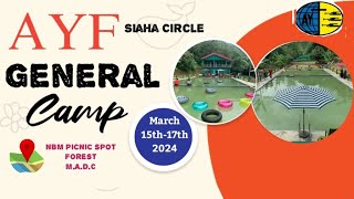 AYF Siaha Circle ~General Camp~2024