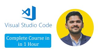 Visual Studio Code Tutorial for Beginners | Learn VS Code in 1 Hour | Amit Thinks