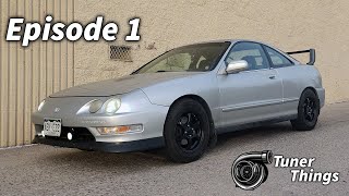 Turbo B18B1 Integra Build Part 1 | TunerThings