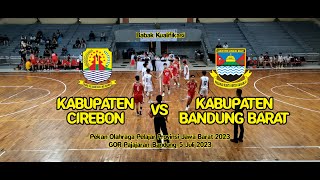 Kabupaten Cirebon vs Kabupaten Bandung Barat - Qualification Round POPDA JABAR 2023