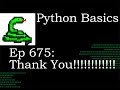 Python Basics Tutorial Thank You For the Comments