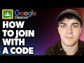 How to Join Google Classroom With a Code (Full 2024 Guide)
