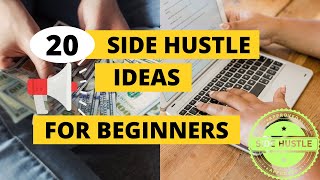 20 Best Easy Side Hustles for Beginners to Make Money Today!
