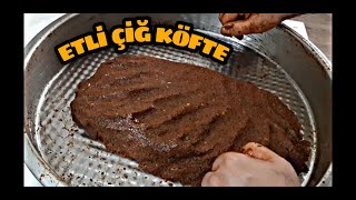 ORJİNAL ETLİ ÇİĞKÖFTE YAPIMI