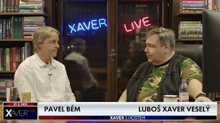 Xaver s hostem: Pavel Bém