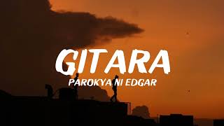 Parokya Ni Edgar - Gitara Lyrics