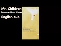 mr. children tomorrow never knows english sub