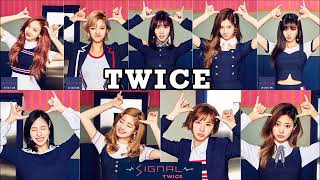 signal twice ﹝OFF VOCAL﹞ signal twice ﹝OFF VOCAL﹞
