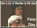 patsy cline got a lot of rhythm in my soul 1959 rocker