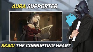 Should You Get Skadi The Corrupting Heart? | Operator Skalter Review [Arknights]