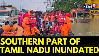 Tamil Nadu Rains | 500 Passengers Remain Stranded At The Srivaikuntam At Tuticorin In T.N. | News18