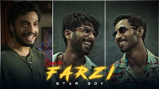 Star Boy ft Farzi Edit 🔥| Farzi x Star Boy Attitude Whatsapp Status 🥵 | Farzi.