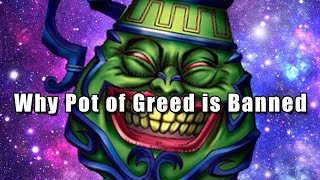 Why Pot of Greed is Banned