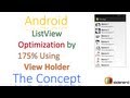 91 Android ListView Optimization By 175% |