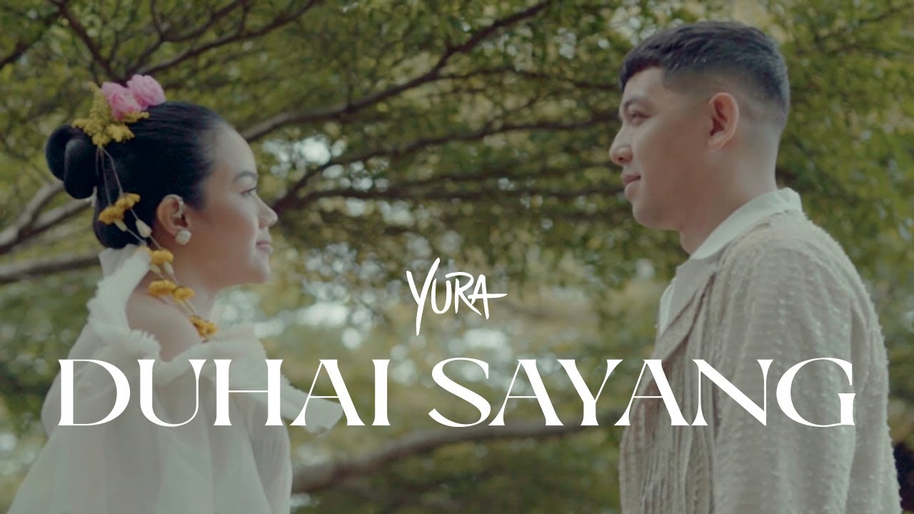 Yura Yunita - Duhai Sayang Yura Yunita - Duhai Sayang