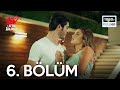 Aşk Laftan Anlamaz 6.Bölüm - ᴴᴰ