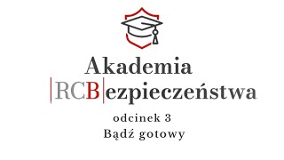 Akademia Bezpieczeństwa RCB - \