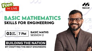 SESSION 1 | Basic Mathematics Skills For Engineering LIVE: Master Essential Concepts! | Sept 3| 7 PM