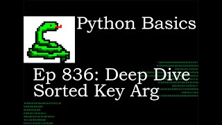 Python Basics Tutorial Deep Dive Sorted Function Key Argument