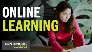 Online Learning at Centennial College