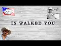 In Walked You - Katrin Gabler (Instruction)