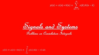 Solving problem on Convolution Integral Video4