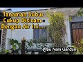 Garden Tour : Tanaman Subur , Cukup Disiram Air Ini...