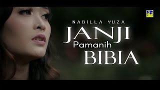 Nabilla Yuza - JANJI PAMANIH BIBIA [Official Music Video] Lagu Minang 2020