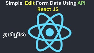 Edit Form data in react Using API Tamil | De Vicky | React #react